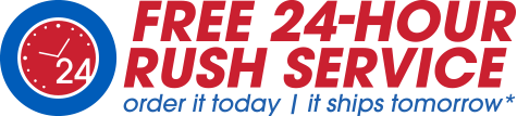 Free 24 Hour Rush Service